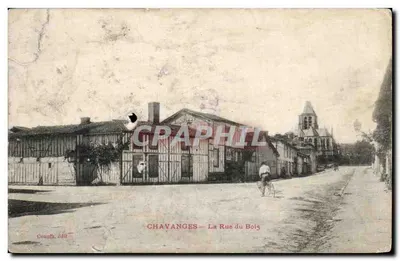 CPA Chavanges La Rue du Bois