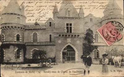 Château de Maulmont — Rendez-vous de Chasse — L. R. Vichy