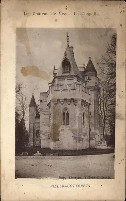 Le Château de Vez — La Chapelle. — Imp. Lécuyer, Villers-Cotterêts