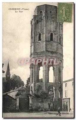Charroux (Vienne) — A Torre — Edit. Génie, cliché de Beaulieu