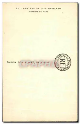 Camera del Papa — Castello di Fontainebleau — Edizioni dei Musei Nazionali n°32 — Verso