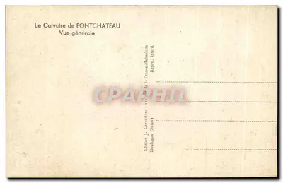 Calvario de Pontchâteau — Vista general — Edición J. Larentière, Boulogne (Sena) — Reverso