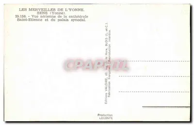 Sens (Yonne) — Widok z lotu nad katedrą Saint-Étienne i pałacem synodalnym — Wydawnictwo Valoire, Blois — Rewers