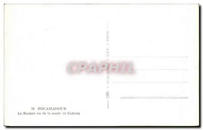 Rocamadour — Wzgórze widziane z drogi z Cahors — wydawca C.A.P. n° 95 — Rewers
