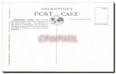 Westminster Bridge & Houses of Parliament, Londres — (By Night) — Valentine's Postcards n°77377 — Verso