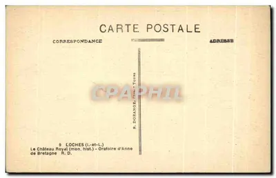 Oratorio di Anna - Il Castello Reale - Loches (Loir-et-Cher) — R. Dorange — Verso