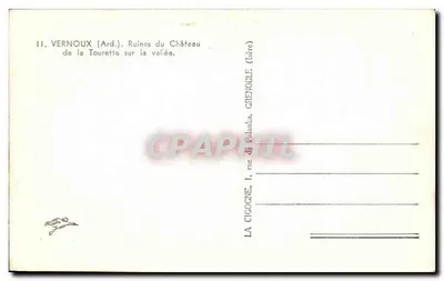 Vernoux (Ardèche) — Ruínas do castelo da Tourette sobre a vallé — editor La Cigogne, Grenoble — Verso