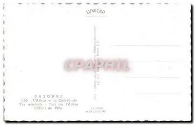Bayonne — Vista geral — O Adour, a Catedral e o Hotel de Ville — Lumicap — Verso