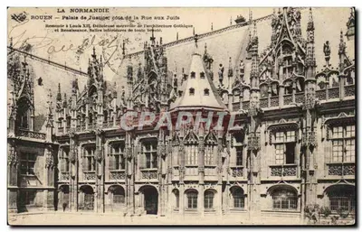 Rouen — Palácio de Justiça, lado da Rue aux Juifs — Data do período de Luís XII. Deliciosa maravilha da arquitetura Gótica e Renascentista. Salas internas de toda beleza.
