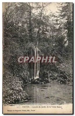 Troyes - Cascade du Jardin de la Vallée Suisse — Maison des Magasins Réunis, édit., Troyes