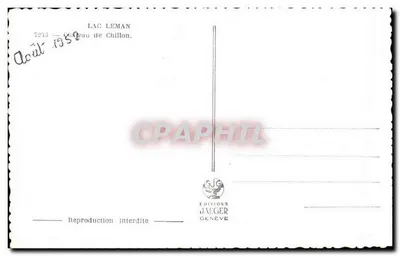 Castelo de Chillon — Lago Léman — Éditions Jaeger Genève, n° 7250 — Verso