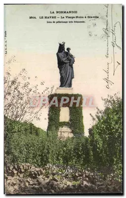 Le Havre — A Virgem Preta em Graville — La C. P. A. Paris