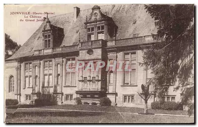 Joinville / Haute-Marne — O Castelo do Grande Jardim