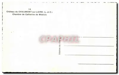 Pokój Katarzyny Medycejskiej — Zamek Chaumont-sur-Loire — Wydawnictwo Zamku — Rewers