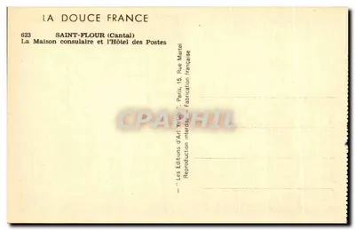 Saint-Flour (Cantal) — Dom Konsularny i Biuro Pocztowe — Wydawnictwo Sztuki Yvon — Rewers