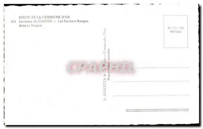 Les Rochers Rouges — Arredores de Cannes — L. Gilletta & Cie, Nice, n°315 — Verso