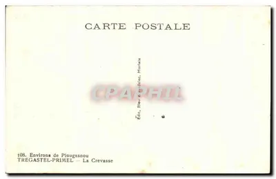Tregastel-Primel — A Crevasse — Environs de Plougasnou — Edit. Riou & Gadelec, Morlaix — Verso