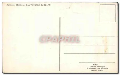 Pórtico da Igreja de Sauveterre de Béarn — Editor R. Bergevin - La Rochelle, n° 13197 — Verso