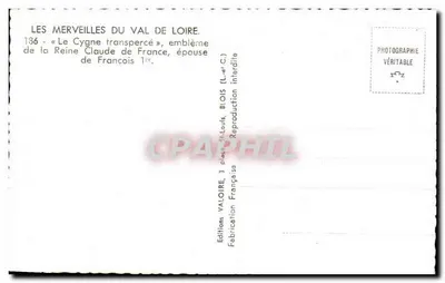 Le Cygne transpercé — emblème de la Reine Claude de France, épouse de François Ier — Éditions du Val de Loire, n°136 — Rewers
