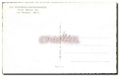 Bourbon-l'Archambault — Stara domowa zwana « Le Donjon » — C.A.P., Paryż — Rewers
