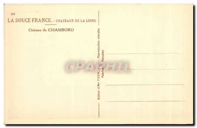 Zamek Chambord — seria 'La Douce France - Zamek Loary' — wydawnictwo artystyczne YVON, Paryż — Rewers