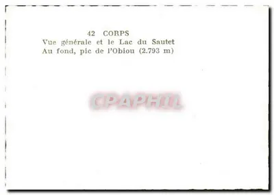 Ogólny widok i Jezioro Sautet — W tle, szczyt Obiou (2.793 m) — 42 CORPS — Rewers