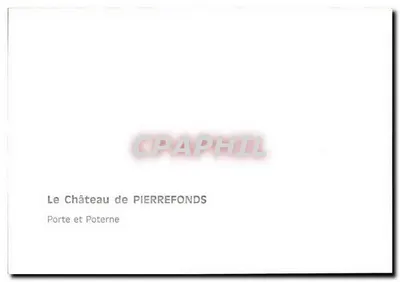 Zamek PIERREFONDS — Drzwi i Poternia — Rewers