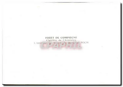 Wnętrze wagonu Marszałka Foch — Las Compiègne — Armistice 1918 — Rewers