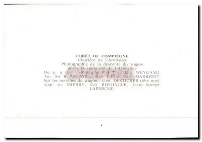 Woud van Compiègne — Dageraad van de Wapenstilstand — Foto van de afdaling van de wagon na ondertekening van de Wapenstilstand — Achterkant
