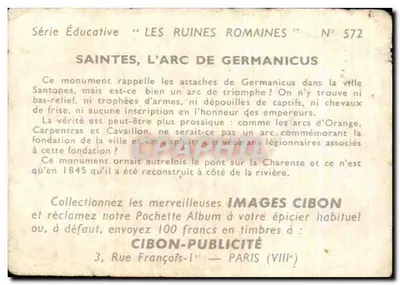 Saintes, de Boog van Germanicus — Onderwijsreeks 'De Romeinse Ruïnes' N° 572, uitgever Cibon-Publicité — Achterkant