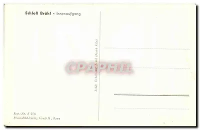 Schloß Brühl — Entrada interna — Rhein-Bild-Verlag G.m.b.H., Böna — Verso