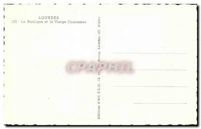Lourdes — A Basílica e a Virgem Coroada — Edições d'Art C.L.D., Lourdes — Verso