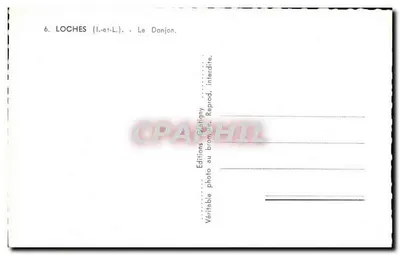Loches (Loir-et-Cher) — El Donjon — Ediciones Cligny — Reverso