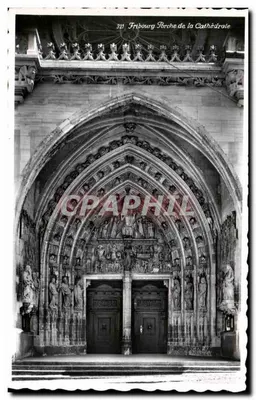 Fribourg - Porte de la Cathédrale — Édition Phot. Lausanne n°321