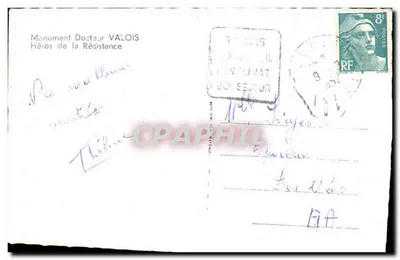 Monument du Docteur Valois — Héros de la Résistance — Trelins — Verso