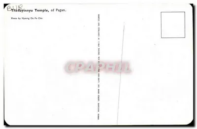 Templo de Thatbyinnyu, de Pagan — Foto por Nyaung Oo Po Cho — Impressa e publicada por U Hla Thaung, 102 Basse Street, Nancoon, Birmania — Verso