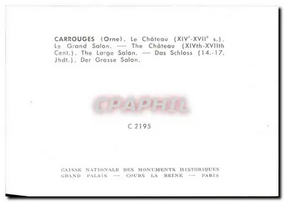 Carrouges (Orne) — O Grand Salon — Castelo (séculos XIV a XVII) — Verso