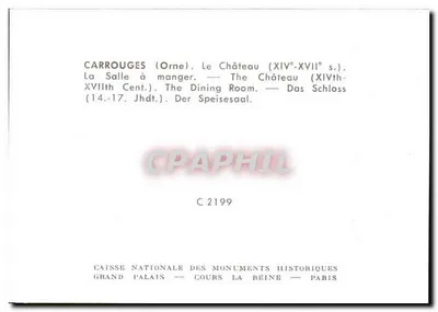 Carrouges (Orne) — O Castelo (séculos XIV a XVII) — A Sala de Jantar — Verso