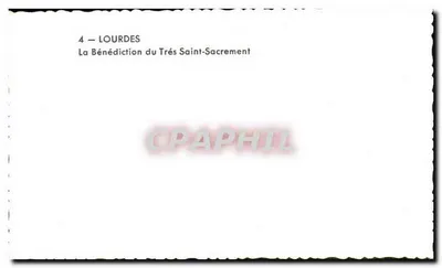 Lourdes — A Bênção do Santíssimo Sacramento — Verso