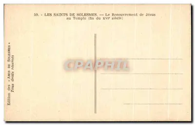 Os Santos de Solesmes — O Cobrimento de Jesus no Templo (fim do século XVI) — Verso