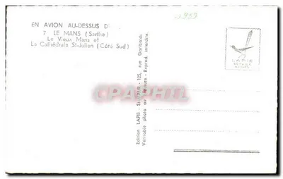 Le Mans — A Catedral de São Julião (Lado Sul) — Lapie Service Aérien — Verso