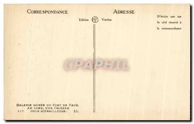 Galleria legnata del Forte di Vaux — In fondo, una sbarra per mitragliatrice — Edizione Verdun, n° 117 — Verso