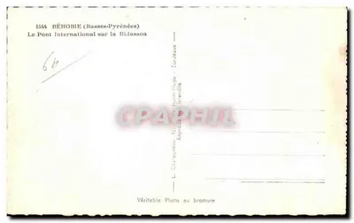 Béhobie (Basses-Pyrénées) — O Ponte Internacional sobre a Bidassao — L. Cavaignaeu, Victor-Ilugo, Bordeaux — Verso