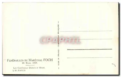 Funerais do Marechal Foch — 26 Março 1929 — Os Cardeais Dubois e Binet — Verso