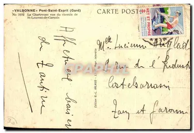 Cartolina d'epoca Valbonne Pont saint Esprit La Chartreuse Vista del sentiero di St Laurent de Carnois — Verso