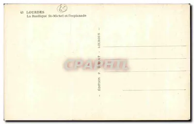 Lourdes — La Basílica de San Miguel y la explanada — Edición P. Bouët - Lourdes — Reverso