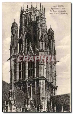 Rouen — Igreja de Saint-Ouen, a torre coroada — n°394