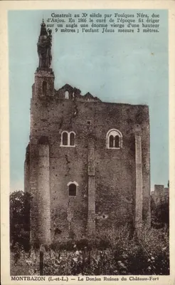 Montbazon (Indre-et-Loire) — As Ruínas do Donjon do Castelo-Forte — editor V. Coll.