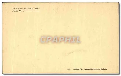 Porta Norte — Cidade forte de Brouage — Éditions d'Art Raymond Bergevin, La Rochelle — Verso