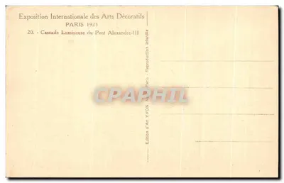 Świetlista woda mostu Alexandre-III — Międzynarodowa Wystawa Sztuki Dekoracyjnej 1925 — Wydawnictwo Art YVON — Rewers